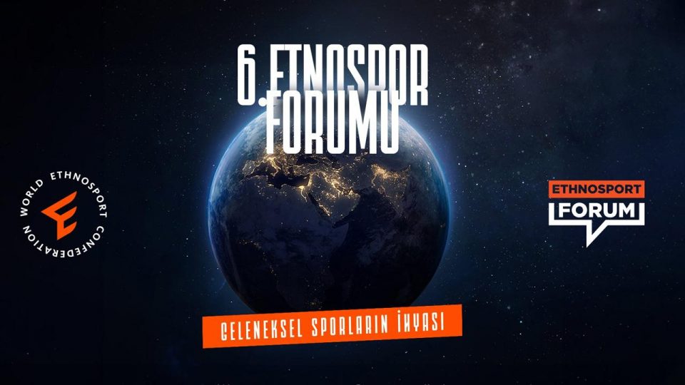 6. Etnospor Forumu 16-18 Şubat’ta yapılacak