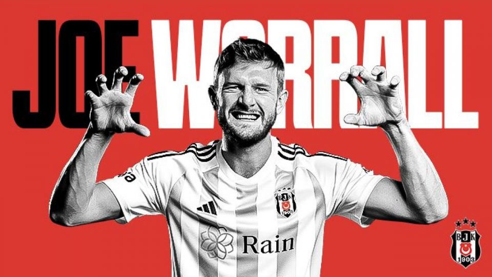 Beşiktaş Joe Worrall’ın transferini açıkladı